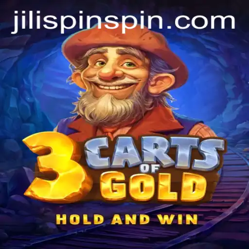 3cartsOfGold: Discover the Thrill of JiLiSpin.COM's Latest Adventure