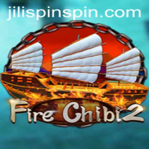 Exploring FireChibi2: A Thrilling Gaming Experience with JiLiSpin.COM