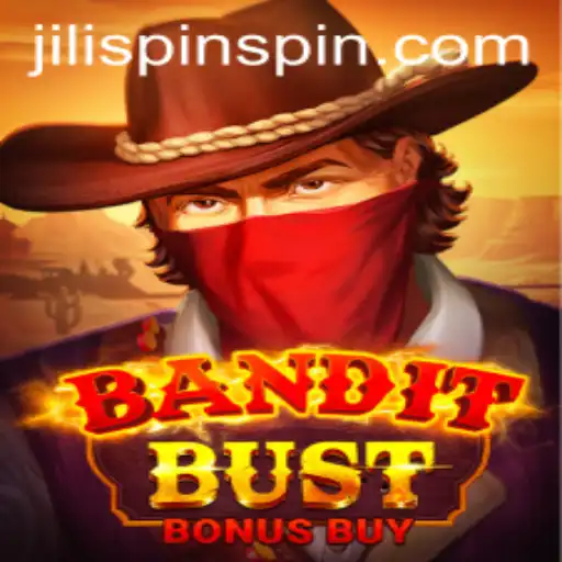 The Thrills and Strategies of BanditBustBonusBuy at JiLiSpin.COM